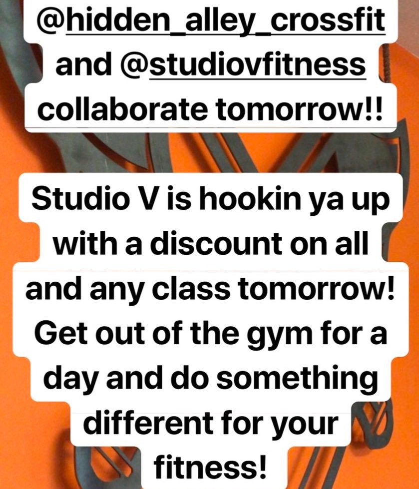 Tomorrow’s schedule is open gym all day at @hidden_alley_crossfit. Take this time to change your routine for a day and take a class with @studiovfitness! @sserrano2 hooked us up with a discount on classes! Go visit her and try something new for a day @sserrano2 @victoriapopoff @mkistler7