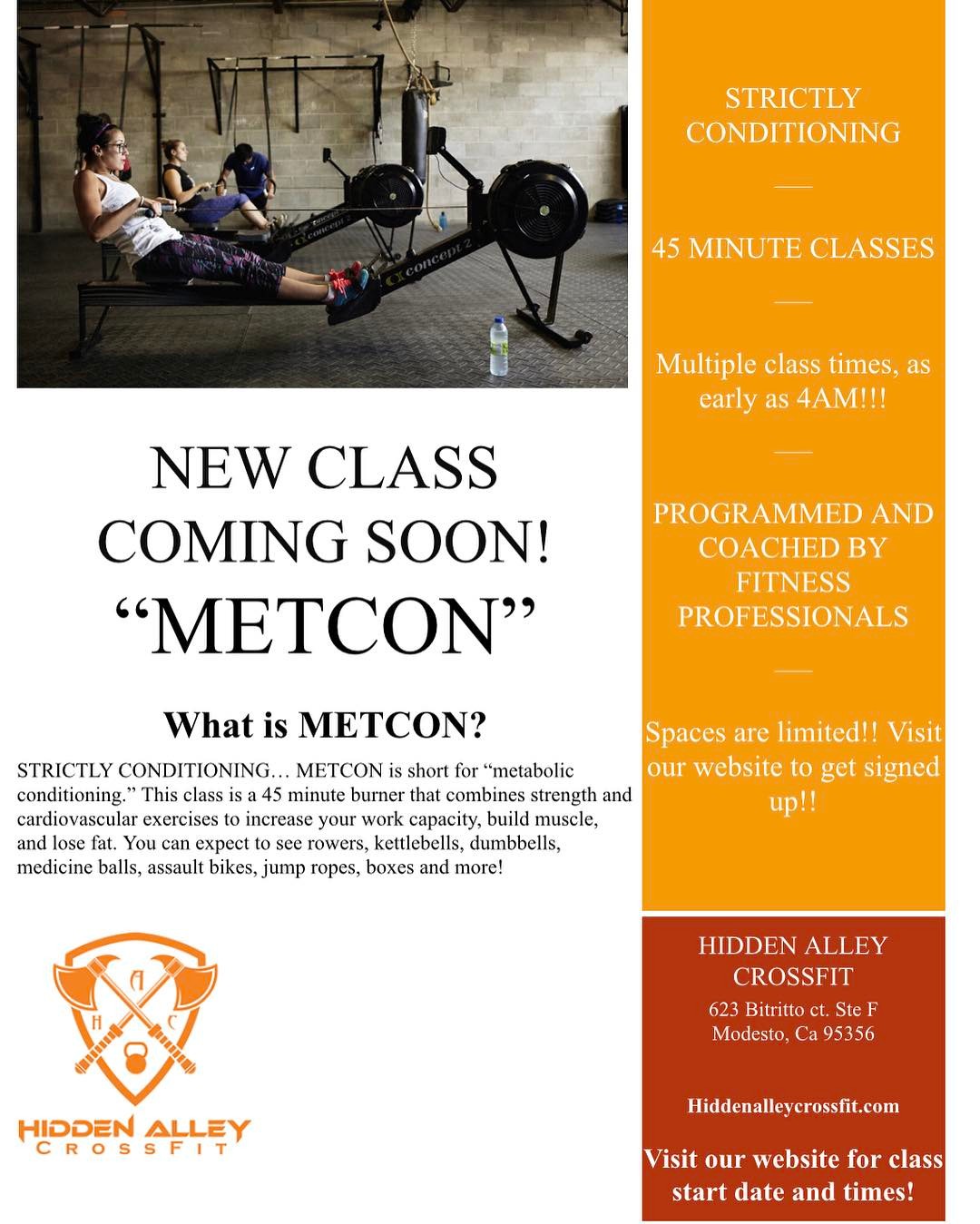 NEW CLASS COMING SOON!! Need a quick workout?

1 hour classes too long for your busy day?

Need to supplement your weight training with effective cardio that combines strength movements with cardiovascular exercises? 
STAY TUNED FOR METCON CLASSES! Coming to you in February