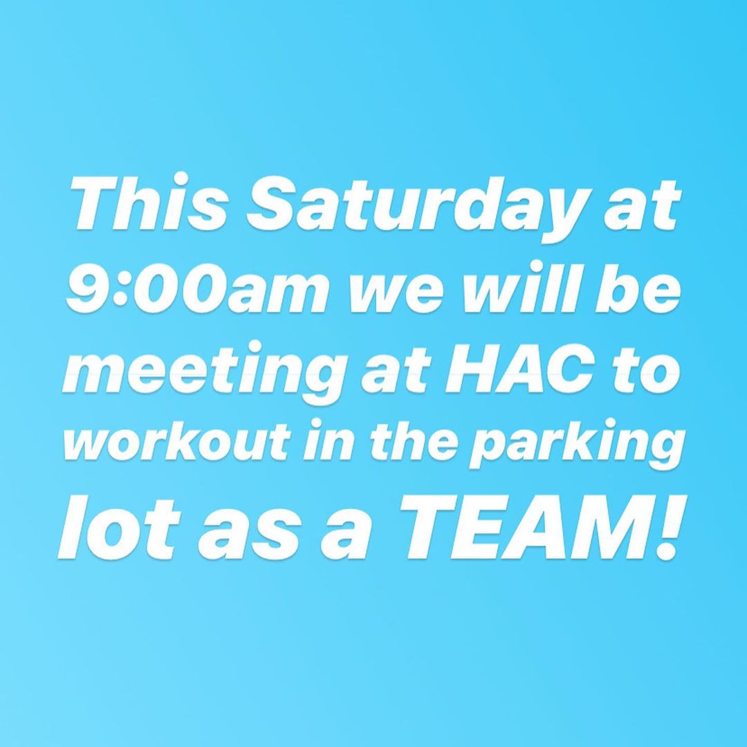 The sun is out, and we will be too. Phase 3 could start tomorrow, next week, or 3 months from now. We aren’t given much information on when we can start to reopen our gym, so we have made the decision to start parking lot wods at HAC. This Saturday at 9:00am we will hold our first class as a group in the parking lot of HAC. We will inform you of details as the week goes on